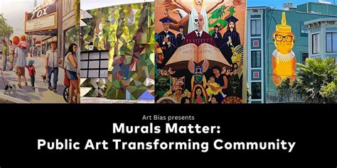 Murals Matter Public Art Transforming Community Art Bias San Carlos