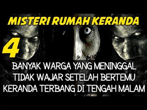 MISTERI RUMAH KERANDA 4 Radio Horor YouTube