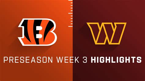 Cincinnati Bengals Vs Washington Commanders Highlights Preseason Week 3