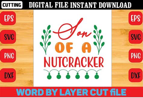 Son Of A Nutcracker Svg Graphic By Craftart528 Creative Fabrica