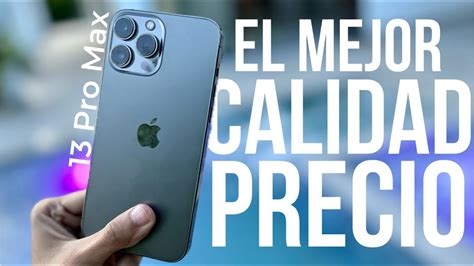 Vale La Pena Comprar El Iphone Pro Max En El Mejor Gama Alta