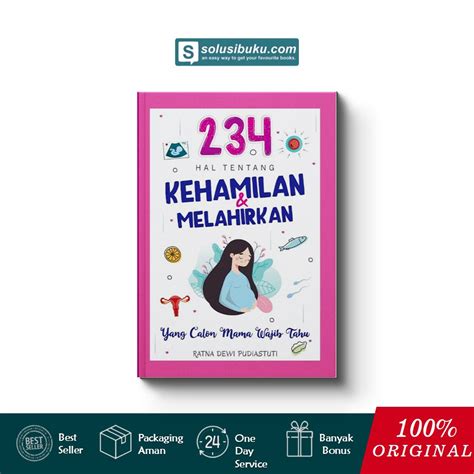 Jual Buku 234 Hal Tentang Kehamilan Melahirkan Anak Hebat Indonesia