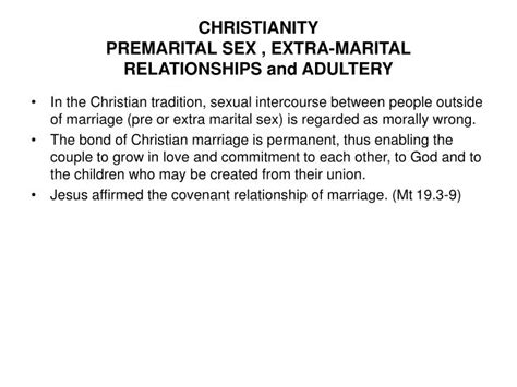 Ppt Christianity Premarital Sex Extra Marital Relationships And