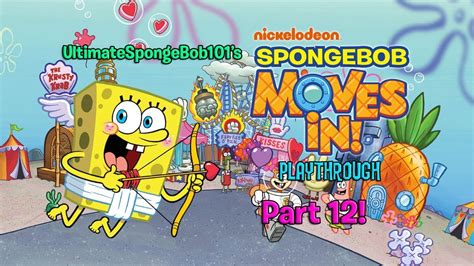 Spongebob Moves In Playthrough Part 12 Whats Up With The Lovebytes