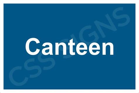 Site Canteen Sign Sign Shop Ireland Css Signs