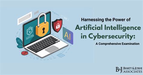 Harnessing The Power Of Artificial Intelligence In Cybersecurity A