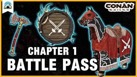 First Look At The New Battle Pass Age Of War Chapter Conan Exiles