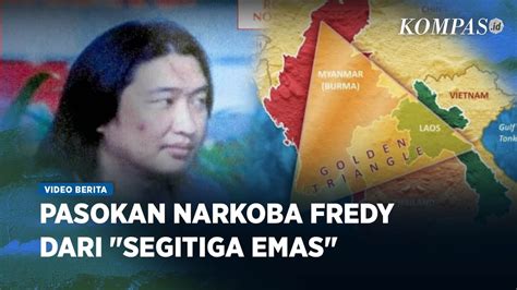 Narkoba Fredy Pratama Dipasok Sang Mertua Gembong Kartel Thailand