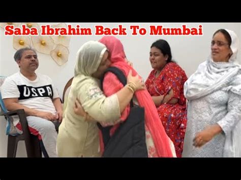 Saba Ibrahim Back To Maudaha Ammi Emotional Ho Gai Dipika Ki Duniya