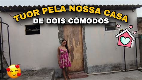 TUOR PELA NOSSA CASA DE DOIS CÔMODOS grávida aos 18 YouTube