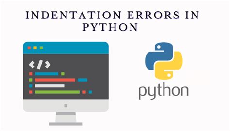 Understanding Indentation In Python For Hassle Free Coding Infointrend