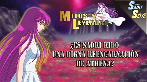 ES SAORI KIDO UNA DIGNA REENCARNACIÓN DE ATHENA YouTube