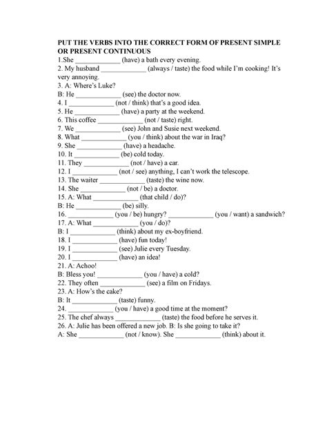 Stative Verbs 1 Put The Verbs Into The Correct Form Of Present Simple Or Present Continuous 1