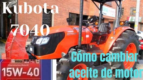 Cambio De Aceite De Motor Kubota Youtube