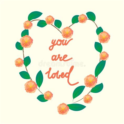 You Are Loved Hand Written Romantic Phrase Positive Quote For T