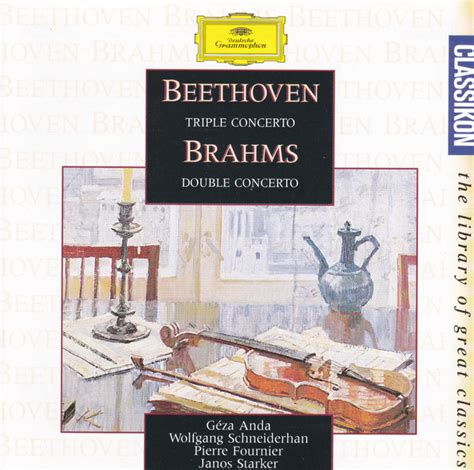 Beethoven Triple Concerto Brahms Double Concerto Ludwig Van