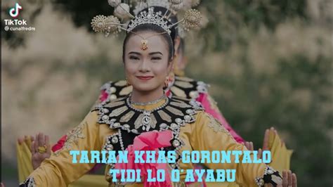 Tarian Khas Gorontalo Tidi Looyabu Youtube