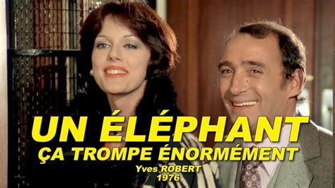 UN ÉLÉPHANT ÇA TROMPE ÉNORMÉMENT 1976 N2 2 Jean Rochefort Claude