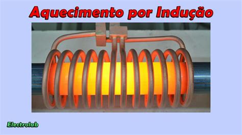 Aquecimento Por Indu O Induction Heater Monte Um Youtube