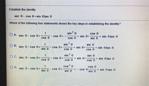 Solved Establish the identity sec 0 cos θ sin 0tan θ Which Chegg