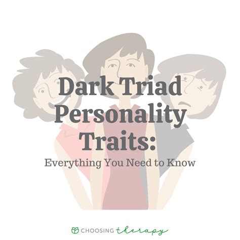 Dark Triad Personality Traits: Everything You Need to Know - ChoosingTherapy.com