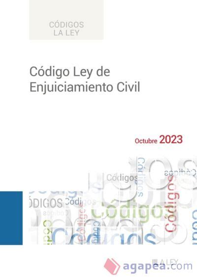 Codigo Ley De Enjuiciamiento Civil Redaccion La Ley 9788419905079