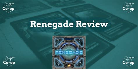 Renegade Review | Co-op Board Games