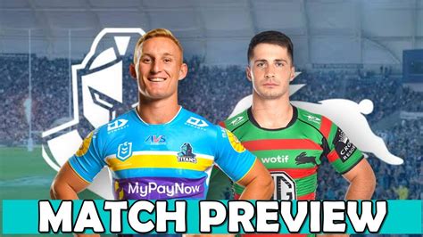 Gold Coast Titans Vs South Sydney Rabbitohs Match Preview Round 14