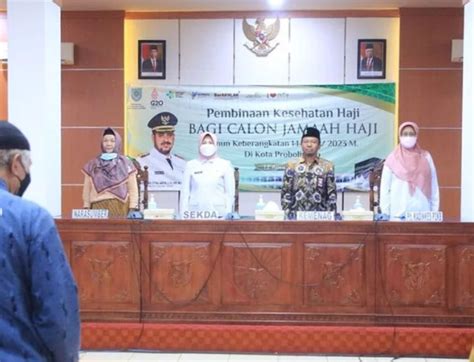 Pembinaan Kesehatan Haji Untuk Calon Jemaah Haji Kota Probolinggo Tahun