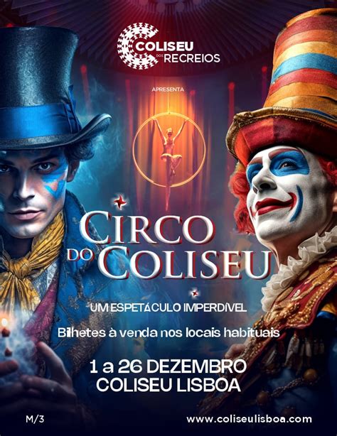 REALIZADO Bilhetes CIRCO DE NATAL DO COLISEU DOS RECREIOS 2023