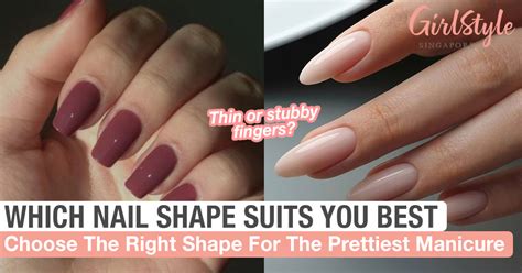 Which Nail Shape Suits Your Fingers The Best