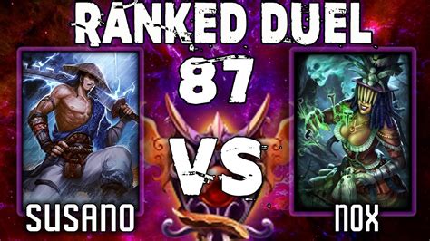 Smite S Ranked Duel Susano Vs Nox Youtube