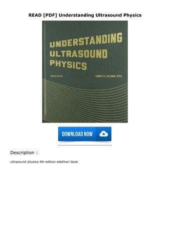 READ PDF Understanding Ultrasound Physics By Danerichardsase Issuu