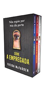 A empregada está de olho A empregada Livro 3 McFadden Freida