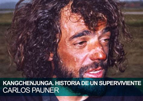 Kangchenjunga Historia De Un Superviviente Carlos Pauner