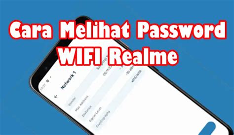 Cara Melihat Password Wifi Di HP Realme Dengan Mudah TeknoDua