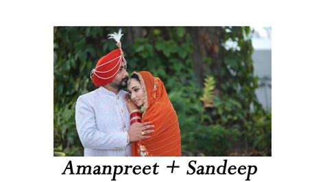 Amanpreet Singh Hundal Sandeep Kaur Wedding Highlights By Laddi