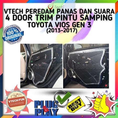 Jual Vtech Peredam Suara Akustik 4 Door Trim Pintu Samping Toyota Vios