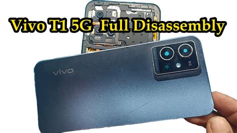 Vivo T1 5G Full Disassembly YouTube