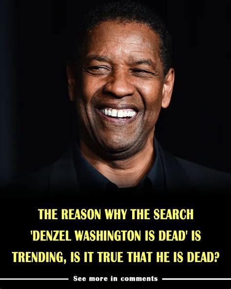 Why Is ‘denzel Washington Dead’ Trending Th News