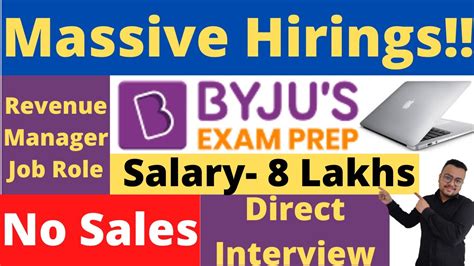 Byjus Massive Hirings Salary 8 Lakhs Latest Jobs 2022 Byjus