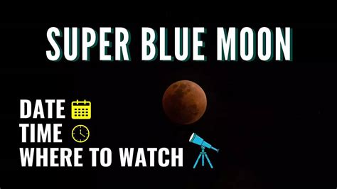 Super Blue Moon 2024 Peak Time In Mumbai Rodie Chrysler