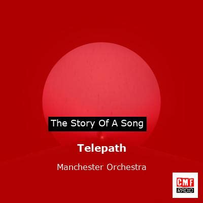 The Story And Meaning Of The Song The Way Manchester Orchestra