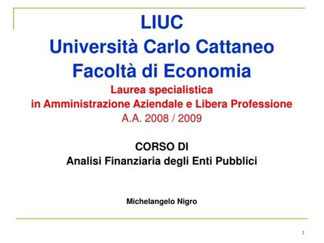 Ppt Liuc Universit Carlo Cattaneo Facolt Di Economia Laurea