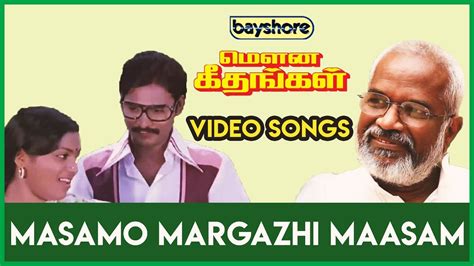 Masamo Margazhi Maasam Mouna Geethangal Video Song HD K Bhagyaraj