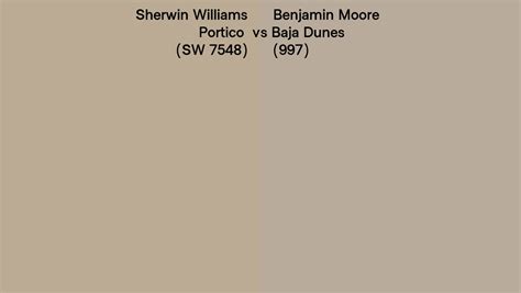 Sherwin Williams Portico Sw 7548 Vs Benjamin Moore Baja Dunes 997