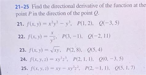 Solved 21 25 Find The Directional Derivative Of The Function