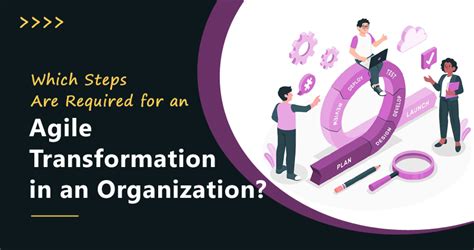 Which Steps Are Required For An Agile Transformation In An Organization