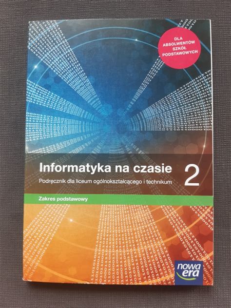 Informatyka Na Czasie Podr Cznik Zp Nowa Era Paczkowo Kup Teraz