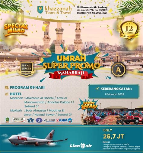 Paket Umroh Bulan Februari Spesial Milad Khazzanah Tour Travel